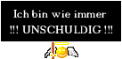 unschuldig